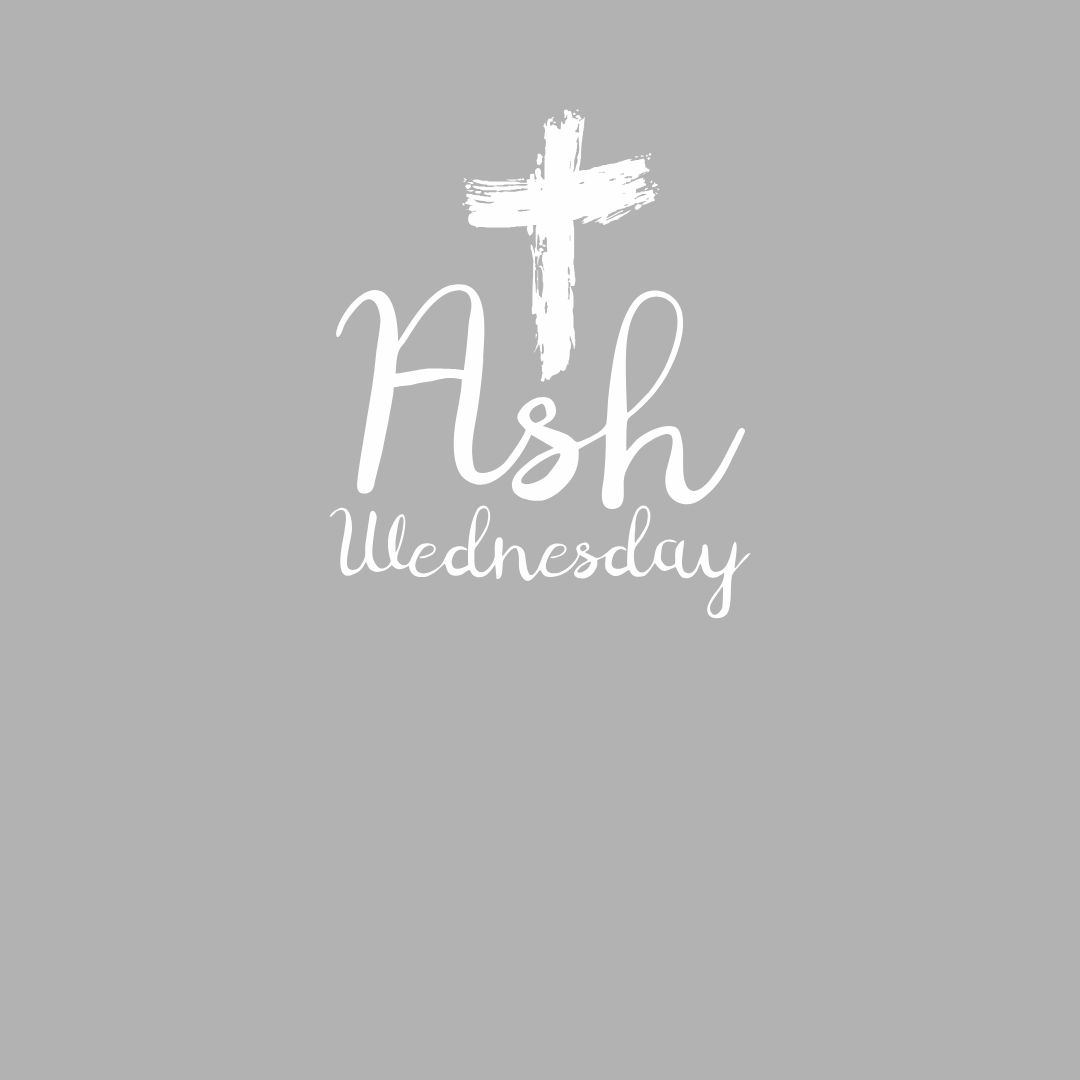 Ash Wednesday