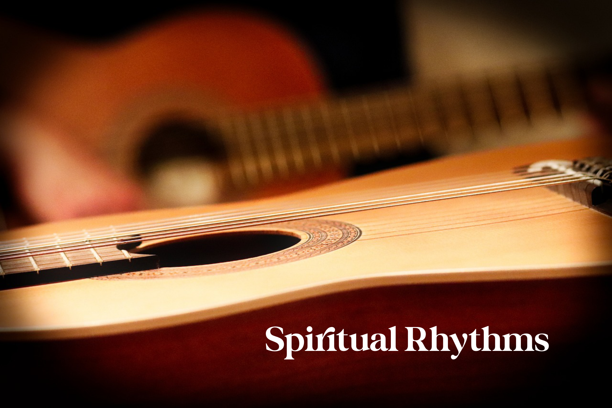 Spiritual Rhythms - Sabbath